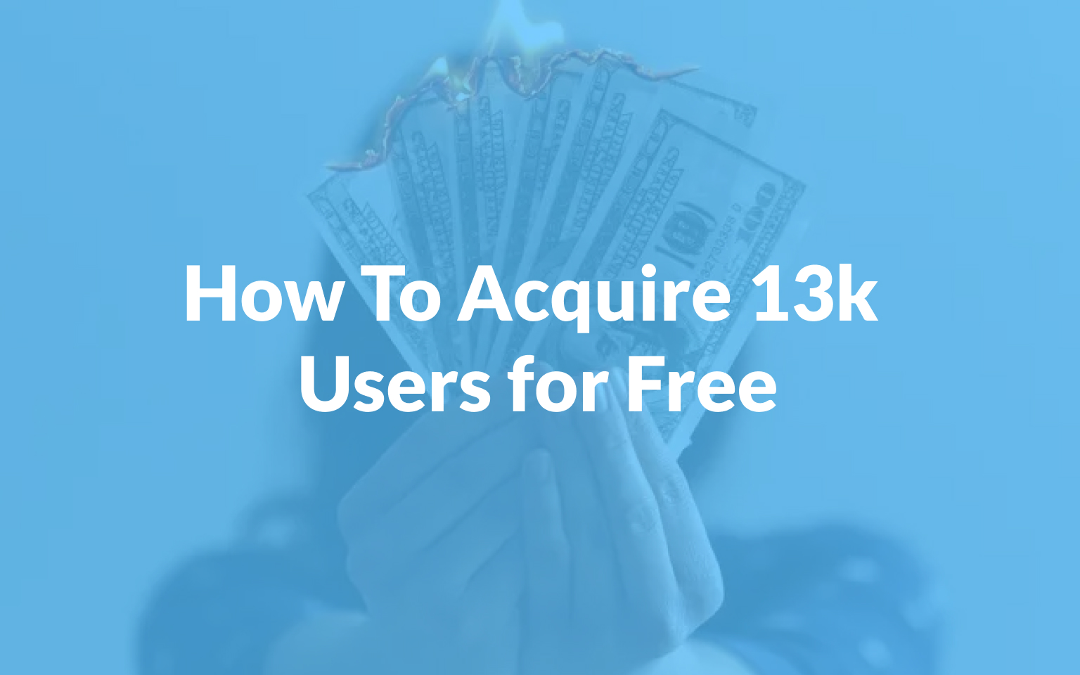 How we have got 13k B2B Signups with our WP Live Chat plugin without burning Money