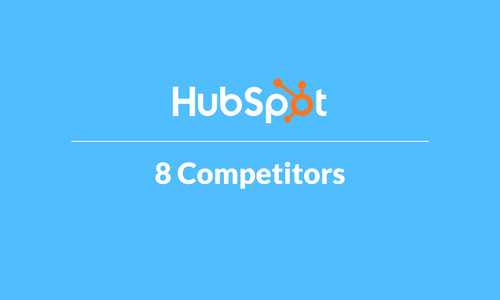 8 Overlooked HubSpot Competitors You Need to Know About