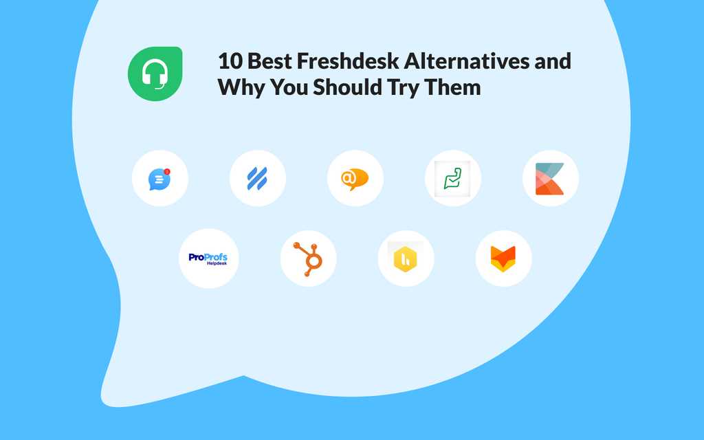 The 10 Best Freshdesk Alternatives and Why You Should Try Them