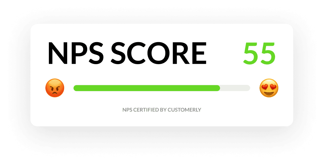 By the way, this is our NPS Score