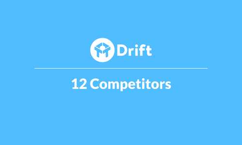 Top 12 Drift Competitors: What They Do and How They Compare